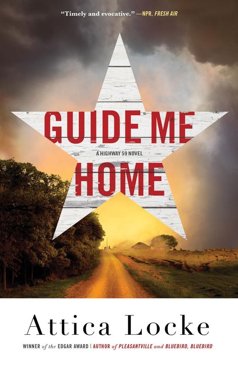 Attica Locke: Guide Me Home, Buch