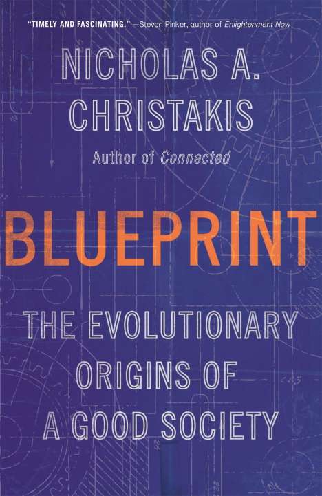 Nicholas A. Christakis: Blueprint, Buch