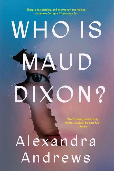 Alexandra Andrews: Who Is Maud Dixon?, Buch