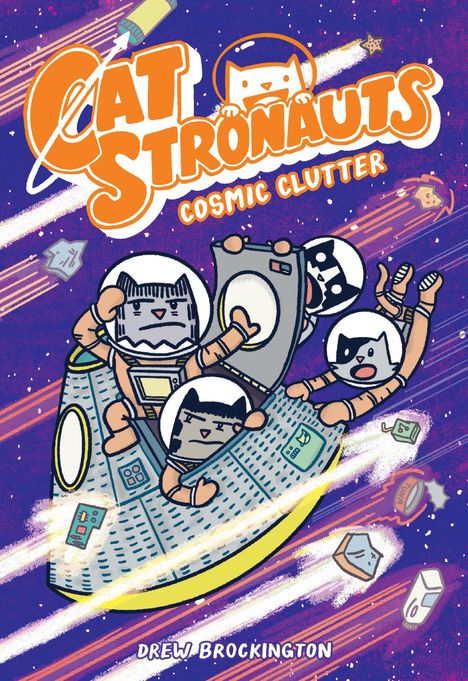 Drew Brockington: Catstronauts: Cosmic Clutter, Buch