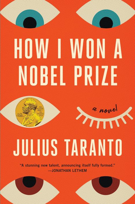 Julius Taranto: How I Won a Nobel Prize, Buch