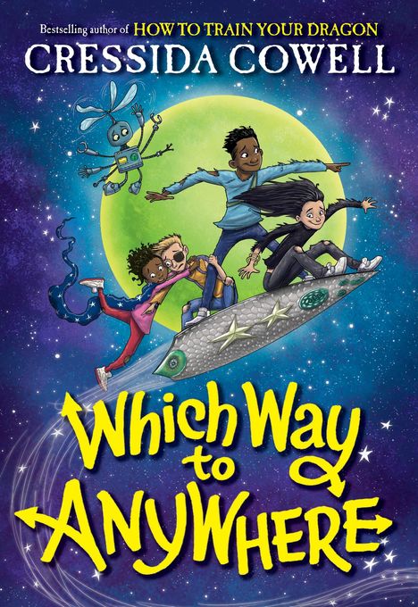 Cressida Cowell: Which Way to Anywhere, Buch