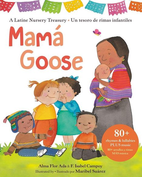 Alma Flor Ada: Mama Goose, Buch