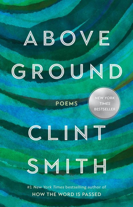 Clint Smith: Above Ground, Buch