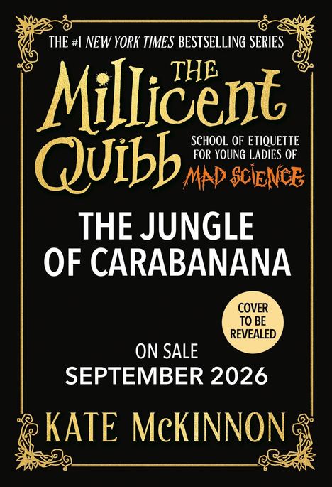 Buchankündigung: "The Jungle of Carabanana" von Kate McKinnon, Veröffentlichung September 2026, goldene verschnörkelte Schrift.