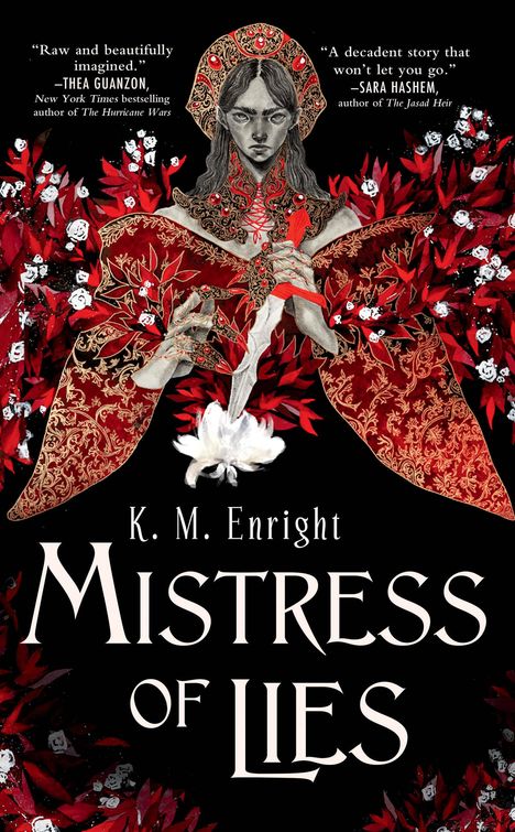 K M Enright: Mistress of Lies, Buch