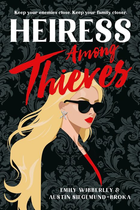 Emily Wibberley: Heiress Among Thieves, Buch