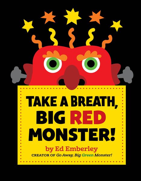 Ed Emberley: Take a Breath, Big Red Monster!, Buch