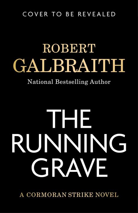 Robert Galbraith: The Running Grave, Buch