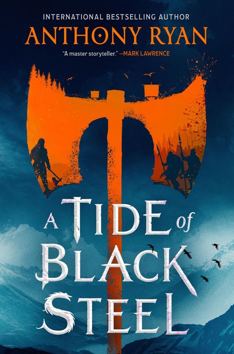 Anthony Ryan: A Tide of Black Steel, Buch