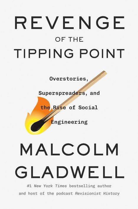 Malcolm Gladwell: Revenge of the Tipping Point, Buch