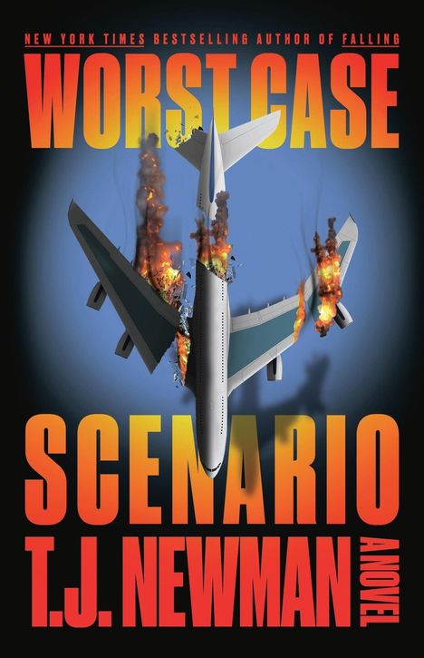 T J Newman: Worst Case Scenario, Buch