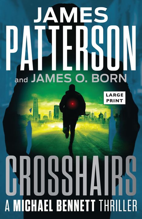 James Patterson: Crosshairs, Buch