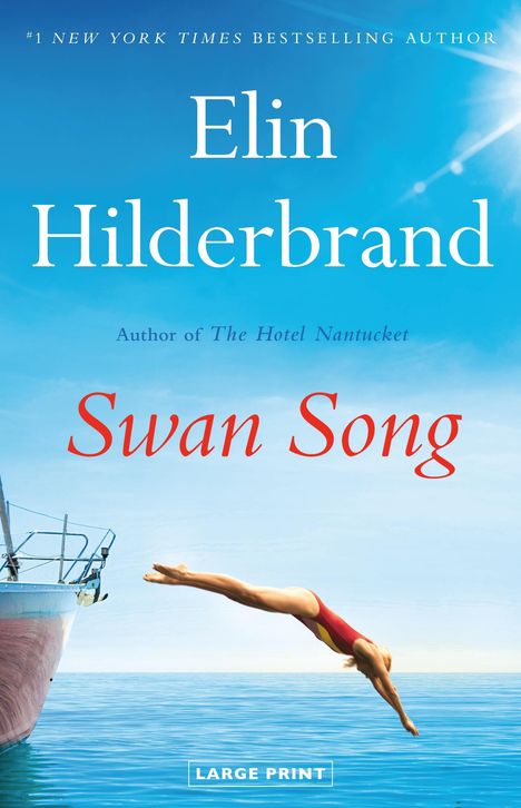 Elin Hilderbrand: Swan Song, Buch