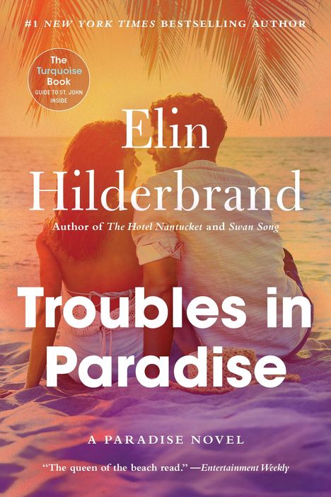 Elin Hilderbrand: Troubles in Paradise, Buch