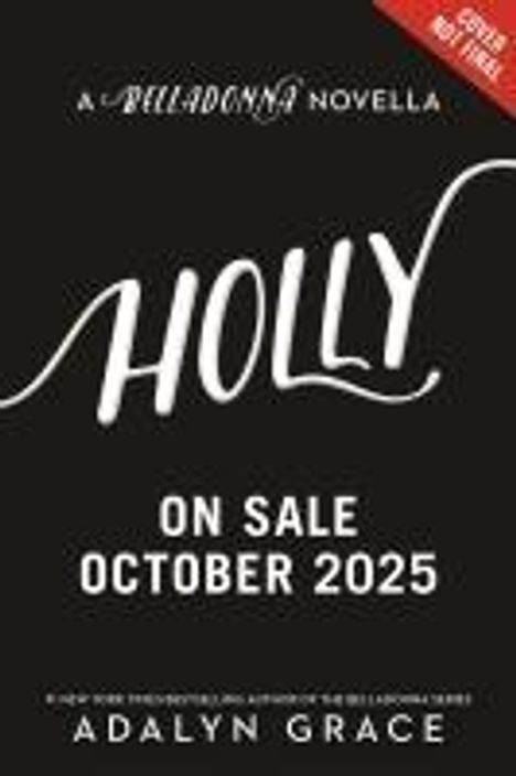 Adalyn Grace: Holly: A Belladonna Novella, Buch