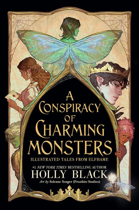 Text: „A Conspiracy of Charming Monsters“, „Illustrated Tales from Elfhame“, „Holly Black“. Illustration von Elfen mit Flügeln.