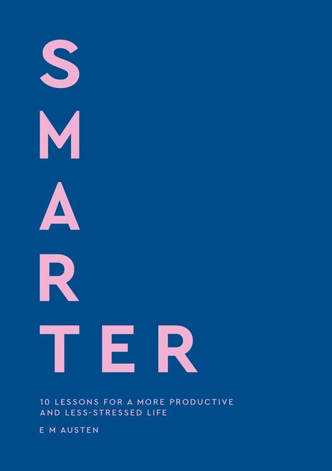 Emily M Austen: Smarter, Buch