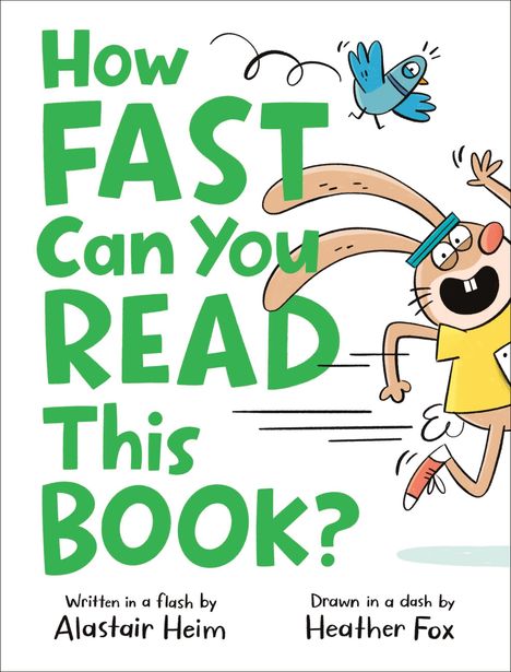 Text: "How FAST Can You READ This BOOK?" Illustration eines schnellen Hasen mit Stirnband und einem fliegenden blauen Vogel.
