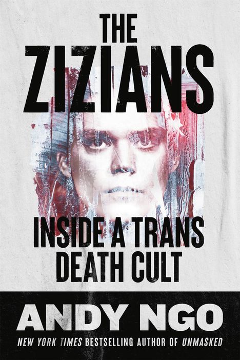 Text: "The Zizians: Inside a Trans Death Cult" von Andy Ngo. Hintergrund: verblasstes Porträt mit strukturierten Effekten.