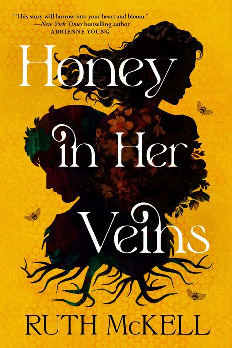 Ruth McKell: Honey in Her Veins, Buch