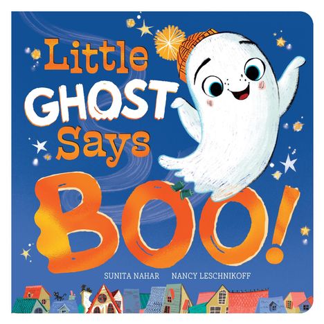 "Little Ghost Says BOO!" in leuchtenden Buchstaben, zeigt fröhliches kleines Gespenst mit Mütze über bunten Häusern.