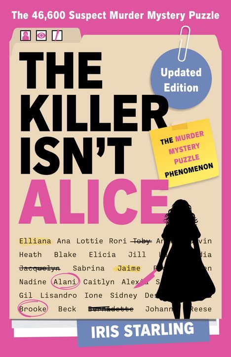 Text oben: "The 46,600 Suspect Murder Mystery Puzzle". Groß: "THE KILLER ISN'T ALICE". Unten: "IRIS STARLING". Silhouette.