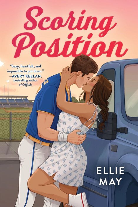 Text: Scoring Position. Darunter: Fake dating. Real stakes. Extra innings. Autorin: Ellie May. Illustration: Mann und Frau küssen sich.