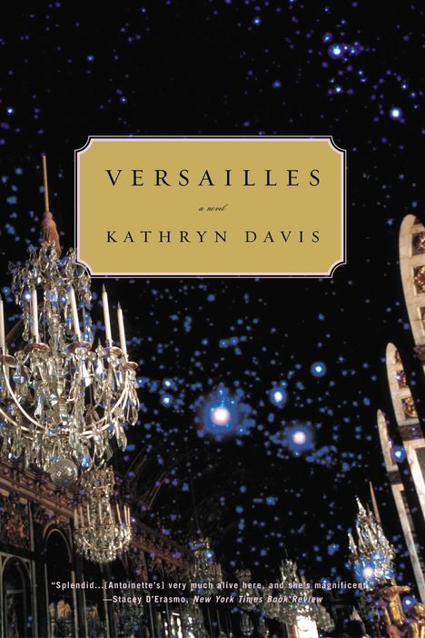 Kathryn Davis: Versailles, Buch