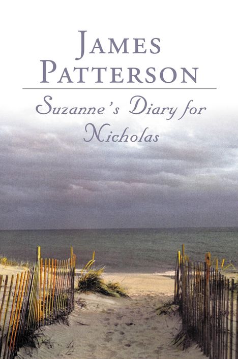 James Patterson: Suzanne's Diary for Nicholas, Buch