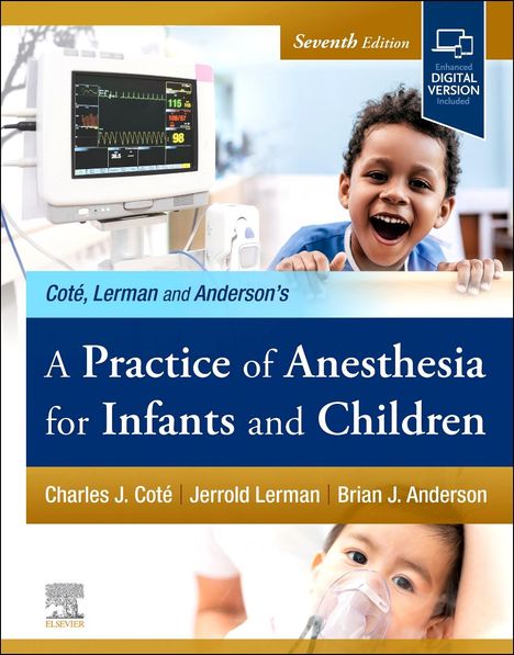 A Practice of Anesthesia for Infants and Children, Buch