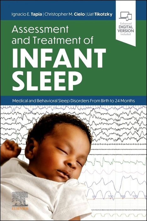 Ignacio E Tapia: Assessment and Treatment of Infant Sleep, Buch
