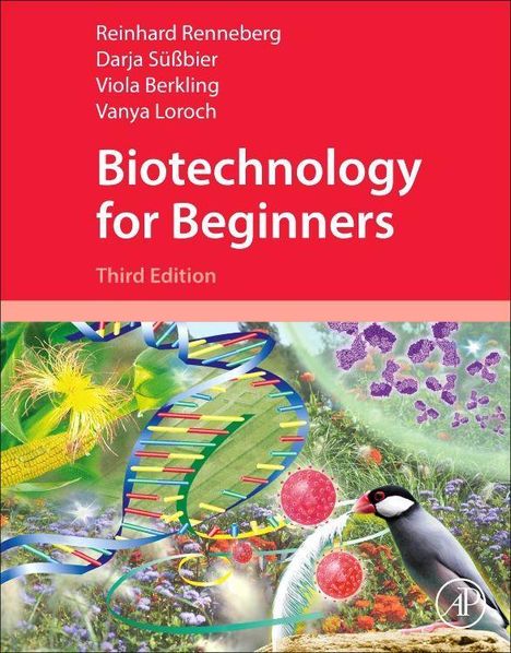 Reinhard Renneberg: Biotechnology for Beginners, Buch