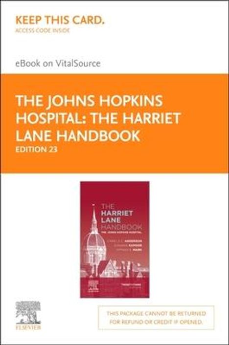 The Johns Hopkins Hospital: The Harriet Lane Handbook - Elsevier eBook on Vitalsource (Retail Access Card): The Johns Hopkins Hospital, Buch
