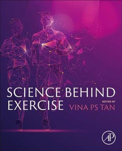 Vina P. S. Tan: Science Behind Exercise, Buch