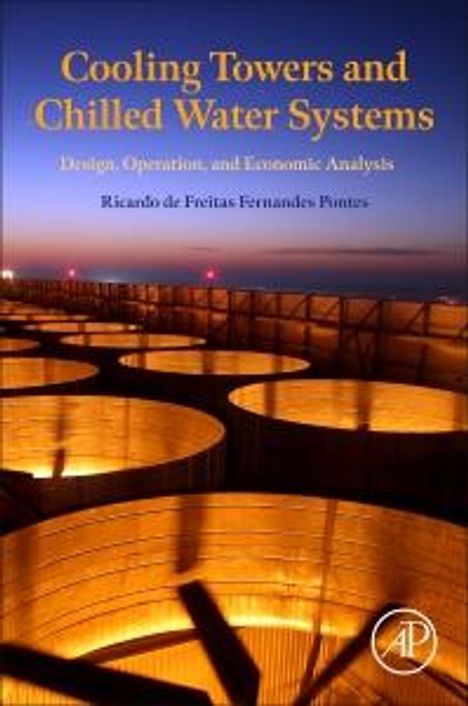 Ricardo de Freitas Fernandes Pontes: Cooling Towers and Chilled Water Systems, Buch