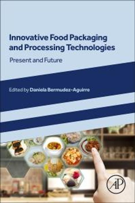 Innovative Food Packaging and Processing Technologies, Buch