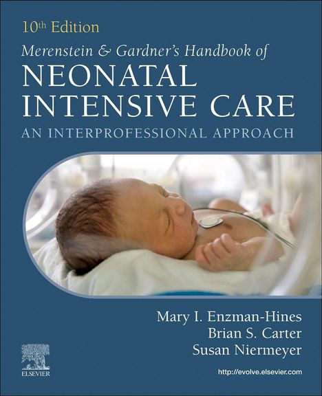 Merenstein &amp; Gardner's Handbook of Neonatal Intensive Care, Buch