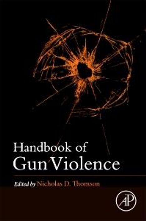 Handbook of Gun Violence, Buch