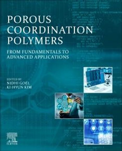 Porous Coordination Polymers: From Fundamentals to Advanced Applications, Buch