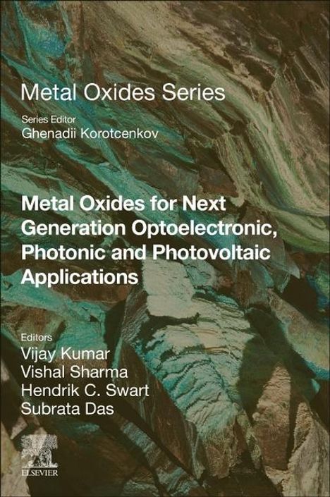 Metal Oxides for Next Generation Optoelectronic, Photonic and Photovoltaic Applications, Buch