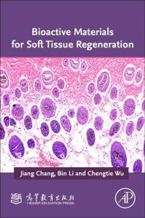 Bioactive Materials for Soft Tissue Regeneration, Buch