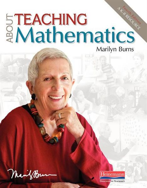 „ABOUT TEACHING Mathematics“ von Marilyn Burns, vierte Ausgabe. Eine Frau mit weißen Haaren und großer Kette lächelt.