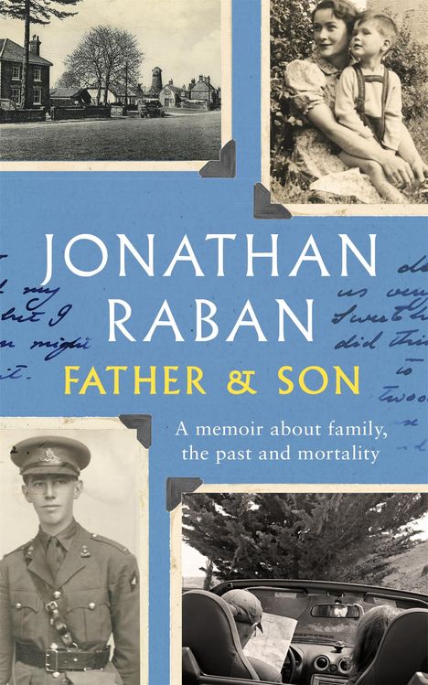 Jonathan Raban: Father and Son, Buch