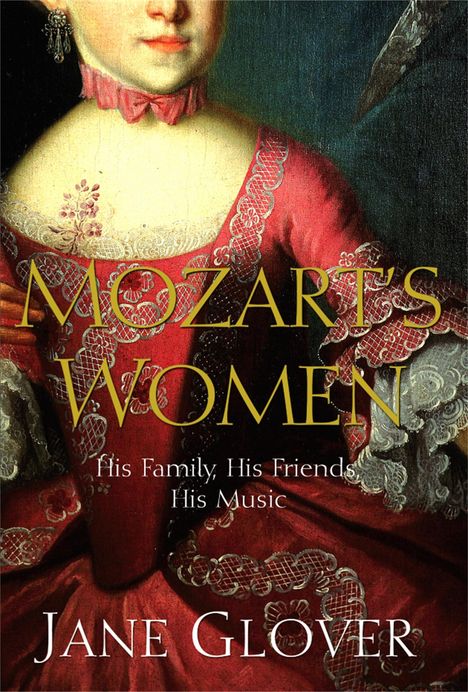 Jane Glover: Mozart's Women, Buch
