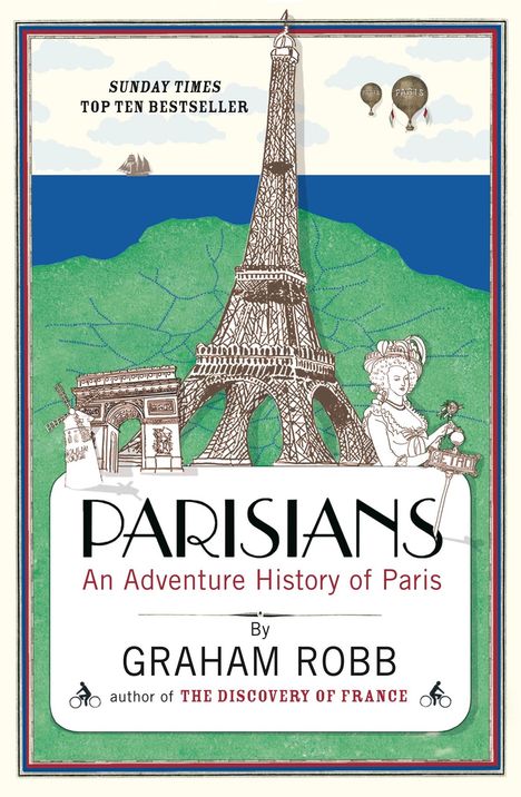 Graham Robb: Parisians, Buch