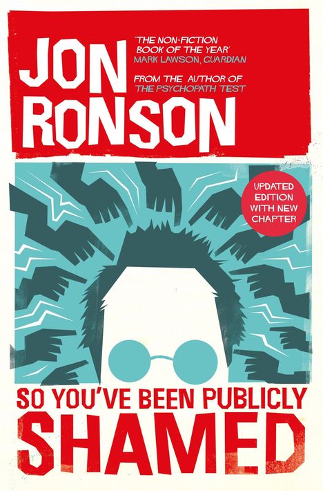 Jon Ronson: So You've Been Publicly Shamed, Buch