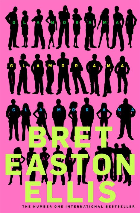 Bret Easton Ellis: Glamorama, Buch