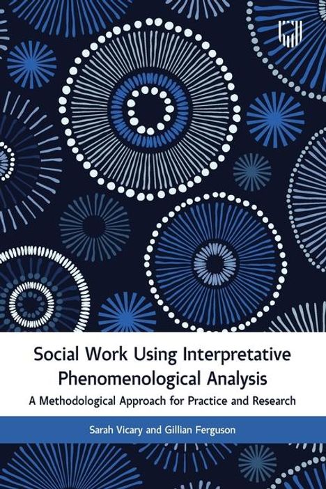 Sarah Vicary: Social Work Using Interpretative Phenomenological Analysis, Buch