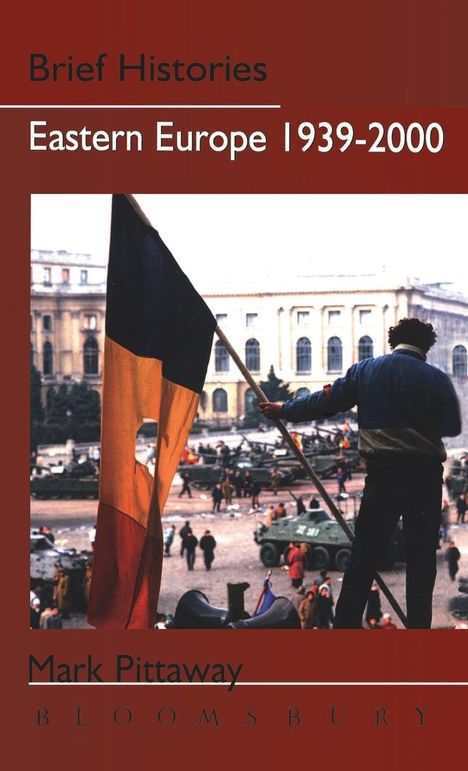 Mark Pittaway: Eastern Europe 1939-2000, Buch